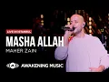 Lagu Maher Zain - Masha Allah | Live in Istanbul