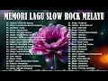 Lagu 100 LAGU JIWANG MELAYU 2025 - LAGU JIWANG 80AN DAN 90AN TERBAIK - LAGU SLOW ROCK MALAYSIA