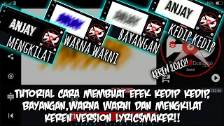 Download CARA MENAMBAHKAN EFEK KEREN VERSI LIRIK MAKER 2020!! (4 EFEK)! MP3