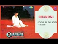 Parbat Se Kali Ghata Takraee || CHANDNI - 1990 || Vinod Rathod, Asha Bhosle.