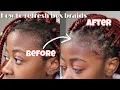 How To Refresh BOX BRAIDS Without Taking Them Out NO RE-BRAIDING Naturally unbothered