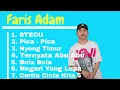Download Lagu Faris Adam full album