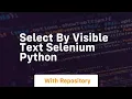 select by visible text selenium python