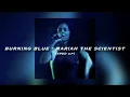 Download Lagu Burning Blue - Mariah The Scientist [sped up]