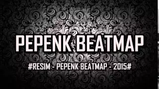 Download #RESIM - PEPENK BEATMAP - 2015# MP3