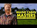 The Maine Cabin Masters Effect