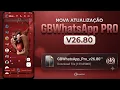 NEW GBWHATSAPP PRO V26 80 UPDATE RELEASED AUGUST 2026
