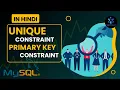 How to use UNIQUE CONSTRAINT in MySQL IN HINDI PRIMARY KEY Constraint