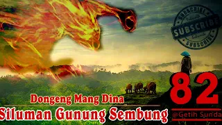 Download Dongeng Siluman Gunung Sembung - eps.82 MP3