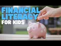 Download Lagu Financial Literacy for Kids | Learn the basics of finance and budgeting