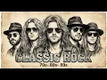 Lagu 70s 80s 90s Classic Rock 🎵 Best Classic Rock Songs Of All Time 🎸 Top Beautiful Rock Songs