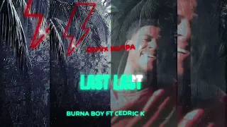 🇳🇬x🇭🇹 REMIX KOMPA 2022 Last Last Burna Boy Prod By CEDRIC K