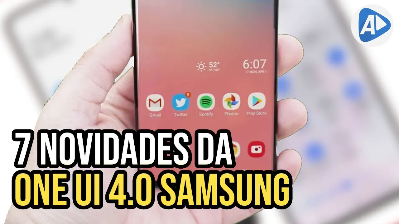 SAMSUNG! AS 7 NOVIDADES ONE UI 4.0 E ANDROID 12