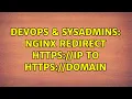 DevOps SysAdmins Nginx redirect https ip to https domain