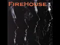 Download Lagu Firehouse - Here For You – (Firehouse 3 – 1995)
