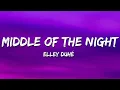 Download Lagu Elley Duhé - Middle of the Night (Lyrics)