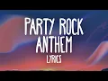 Download Lagu LMFAO – Party Rock Anthem (Lyrics)  ft. Lauren Bennett, GoonRock
