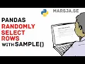 How to use Pandas to Randomly Select Rows from DataFrame
