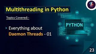 What is Daemon Thread in Python Multithreading in Python Python Tutorial in Hindi
