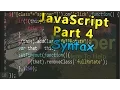 Coding For The Web JavaScript Part 4 - Syntax