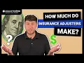 How much do insurance adjusters actually make