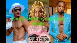 abdul kiba ft ali kiba x tunda man majumbe remix