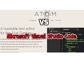 Github s Atom vs Microsoft s Visual Studio Code Comparison Review and Voting