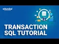 Transaction SQL tutorial SQL Commit and Rollback ACID Property in SQL Edureka Rewind