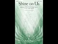 Download Lagu SHINE ON US (TTBB Choir) - Michael W. Smith/arr. Joel Raney