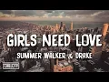 Download Lagu Summer Walker - Girls Need Love Remix ft. Drake (Lyrics)