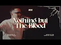 Nothing But The Blood | UNDVD