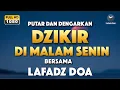 Download Lagu Dzikir Petang Lafadz Doa | Zikir Pembuka Pintu Rezeki - Doa Pembuka Rezeki Dari Segala Penjuru