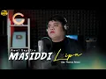 Download Lagu MASEDDI LIPA - Awal Saputra ( Cover )
