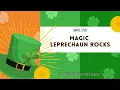 Simple STEM Magic Leprechaun Rocks