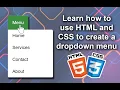 Learn How to Create a Dropdown Menu Using HTML and CSS