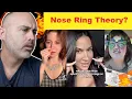 Nose Ring Theory Explained The Red Flag You Can t Ignore