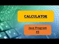 Calculator Program Using Switch Case Construct Basic Programming in Java Computer ICSE CLASS 9