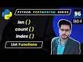 Python List Functions Understanding len count and index for Powerful List Handling