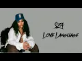 Love Language - SZA | Lirik Lagu Terjemahan Indonesia