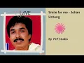 Download Lagu Smile for me - Johan untung
