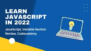 Review of JavaScript Variables Review Variables in JavaScript Codecademy Course Learning to Code