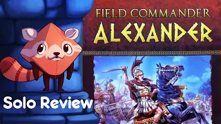 Field Commander: Alexander Review - with Liz Davidson