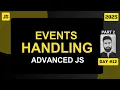 JavaScript Events Advanced Event Handling Part 2 in Hindi Day JS Simplified 2025 Edition