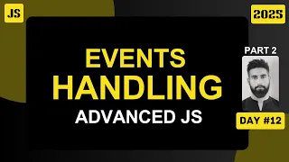 JavaScript Events Advanced Event Handling Part 2 in Hindi Day JS Simplified 2025 Edition