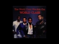 World Class Wreckin' Cru - Juice - World Class