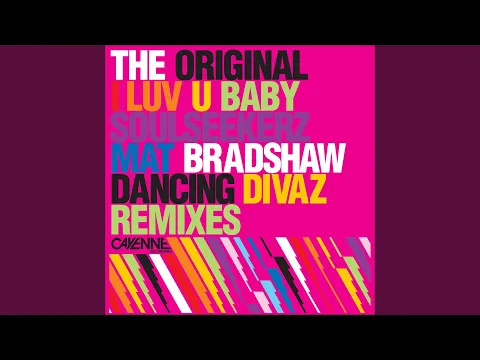 Download MP3 I Luv U Baby (Dancing Divas '95 Mix)