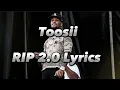 Toosii - Rip 2 0