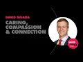 Caring Compassion Connection A Conversation with David Baiada BAYADA -WIthology Ep 14