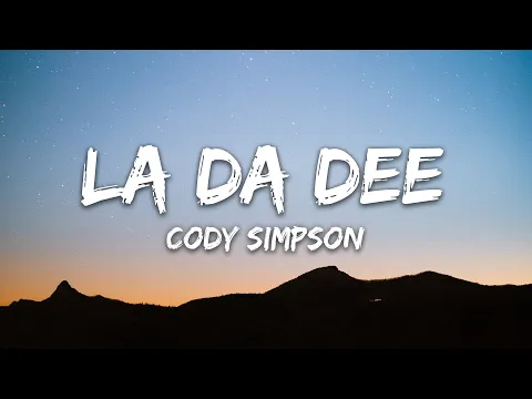 Download MP3 Cody Simpson - La Da Dee (Lyrics)