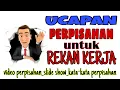 Download Lagu Ucapan perpisahan untuk rekan kerja || video perpisahan
